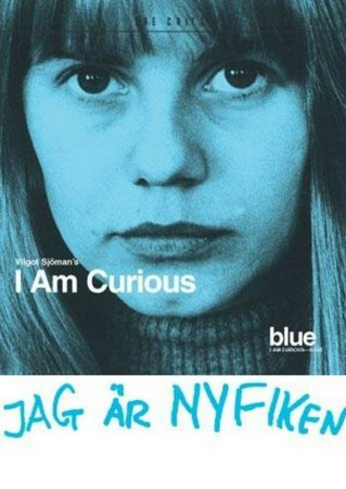 I Am Curious (Blue), Vilgot Sjoman,Lena Nyman,Borje Ahlstedt,Marie Goranzon,Peter Lindgren,Vilgot Sjöman