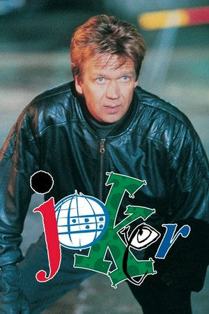 Joker, Björn Skifs,Aja Rodas-Evrén,Johan Ulveson,Marie-Chantal Long,Jacob Nordenson,Catherine Hansson,Gert Fylking
