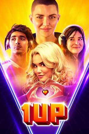 1UP, Paris Berelc,Ruby Rose,Hari Nef,D.J. Mausner,Lolita Milena,Madison Baines,Nicholas Coombe,Taylor Zakhar Perez,Kevin P. Farley,Robert Levey II