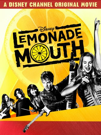 Lemonade Mouth, Bridgit Mendler,Adam Hicks,Hayley Kiyoko,Naomi Scott,Blake Michael,Nick Roux,Chris Brochu,Tisha Campbell-Martin,Christopher McDonald,Shishir Kurup