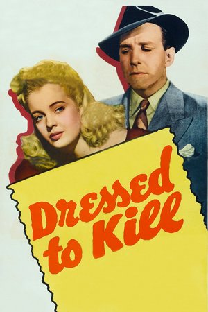Dressed to Kill, Lloyd Nolan, Mary Beth Hughes, Sheila Ryan, Ben Carter, William Demarest, Virginia Brissac, Erwin Kalser, Henry Daniell, Dick Rich, Milton Parsons