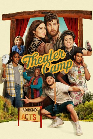 Theater Camp, Ben Platt,Molly Gordon,Noah Galvin,Jimmy Tatro,Caroline Aaron,Ayo Edebiri,Nathan Lee Graham,Owen Thiele,Amy Sedaris,Patti Harrison
