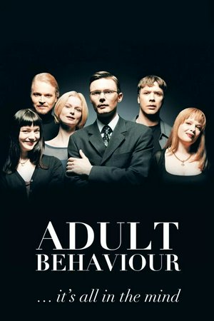 Adult Behavior, Felix Herngren,Mikael Persbrandt,Cecilia Ljung