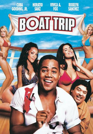 Boat Trip, Cuba Gooding Jr.,Horatio Sanz,Roselyn Sanchez,Vivica A. Fox,Maurice Godin,Roger Moore,Lin Shaye,Victoria Silvstedt,Zen Gesner,William Bumiller