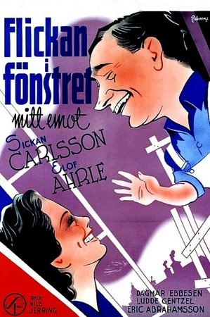 Flickan i fönstret mitt emot, Sickan Carlsson, Elof Ahrle, Dagmar Ebbesen