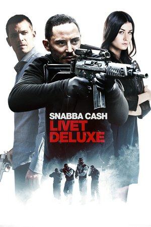 Snabba cash livet deluxe, Joel Kinnaman,Matias Padin Varela,Dejan Cukic,Madeleine Martin,Malin Buska,Martin Wallström,Cedomir Djordjevic