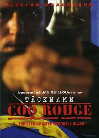 Codename Coq Rouge, Lennart Hjulström,Harald Hamrell,Ulrika Hansson,Lars Green,Roland Hedlund,Lena T. Hansson,Philip Zandén,János Herskó,Krister Henriksson,Bengt Eklund