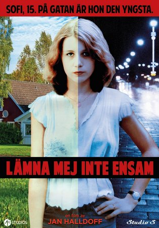 Lämna mej inte ensam,  Lena Löfström, Anki Lidén, Gunvor Pontén