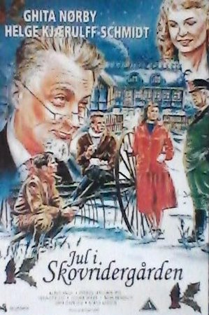 Jul I Skovriddergården, Klaus Pagh, Vera Gebuhr, Ghita Nørby