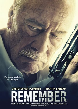 Remember, Christopher Plummer,Martin Landau,Henry Czerny,Bruno Ganz,Dean Norris,Amanda Smith,Kristin Kurlander,Sofia Wells,Peter Dacunha,Jürgen Prochnow