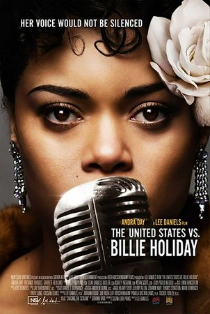 The United States vs. Billie Holiday, Andra Day,Leslie Jordan,Miss Lawrence,Natasha Lyonne,Trevante Rhodes,Garrett Hedlund,Dusan Dukic,Erik LaRay Harvey,Da'Vine Joy Randolph,Koumba Ball