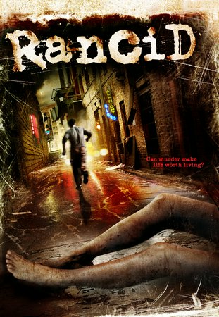 Rancid, Matthew Settle,Fay Masterson,Currie Graham,Patrik Ersgård,Michael Wiseman,Jay Acovone,Jennifer Jostyn,Paul Satterfield,Pernilla August,Yun Choi