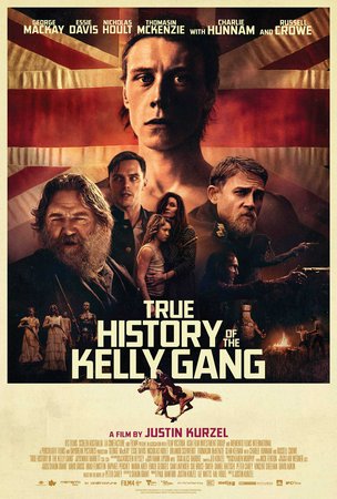 True History of the Kelly Gang, George MacKay,Ben Corbett,Orlando Schwerdt,Charlie Hunnam,Essie Davis,Claerwen Brown,Asmara Feik,Mo Scott,Winona Keegan,Brett Peachey