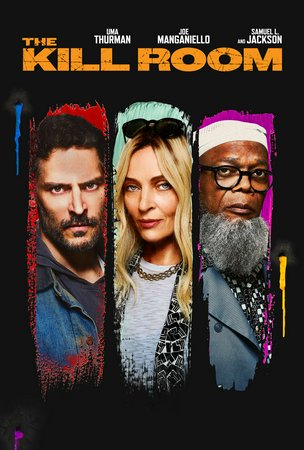 The Kill Room, Joe Manganiello,Uma Thurman,Samuel L. Jackson,Maya Hawke,Debi Mazar,Mike Doyle,Matthew Maher,Marianne Rendón,Gionna Daddio,Larry Pine