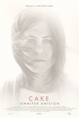 Cake, Jennifer Aniston,Anna Kendrick,Adriana Barraza,Sam Worthington,Chris Messina,Mamie Gummer,Felicity Huffman,William H. Macy,Britt Robertson,Lucy Punch