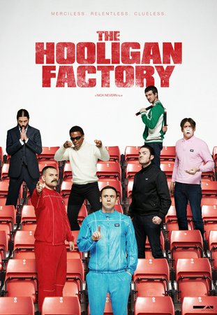 The Hooligan Factory, Jason Maza,Jason Maza,Nick Nevern,Steven O'Donnell,Ray Fearon,Tom Burke,Leo Gregory,Steven O'Donnell,Ray  Fearon,Morgan Watkins