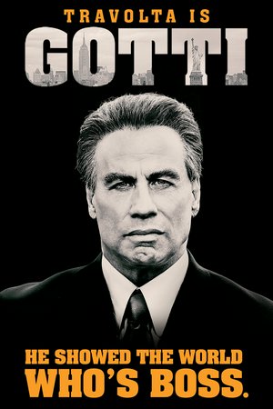 Gotti, John Travolta,Spencer Rocco Lofranco,Kelly Preston,Pruitt Taylor Vince,William DeMeo,Leo Rossi,Chris Kerson,Stacy Keach,Jordan Trovillion,Nik Pajic