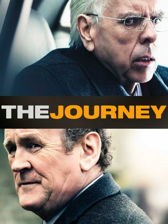 The Journey, Timothy Spall,Colm Meaney,John Hurt,Toby Stephens,Freddie Highmore,Catherine McCormick,Barry Ward,Ian Beattie,Ian McElhinney,Mark Lambert