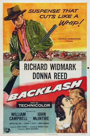 Backlash, Richard Widmark,Donna Reed,Roy Roberts,John McIntire,William Campbell,Barton MacLane,Edward Platt,Harry Morgan,Bob Wilke,Reg Parton