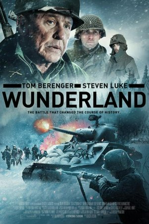 Wunderland, Luke Schuetzle,Tom Berenger,Mikeal Burgin,Aaron Courteau,Casey Sill,Cody Fleury,Adam Simon,Apostolos Gliarmis,Andrew Stecker,Colter Bloxom