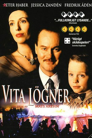 White Lies, Benny Hansen,Elmer G,Peter Haber,Lakke Magnusson,Jessica Zanden,Hans Sundberg,Jesper Christensen,Fredrik Aden,Lars Engstrom,Marianne Hedengrahn