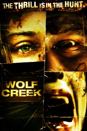 Wolf Creek, John Jarratt,Cassandra Magrath,Kestie Morassi,Nathan Phillips,Gordon Poole,Guy O'Donnell,Phil Stevenson,Geoff Revell,Andy McPhee,Aaron Sterns