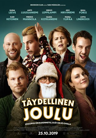 Täydellinen joulu, Antti Luusuaniemi,Elena Leeve,Mikko Leppilampi,Aku Hirviniemi,Saara Kotkaniemi,Pirkko Mannola,Lotta Lindroos,Iikka Forss,Kari Ketonen,Maria Ylipää