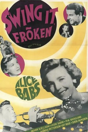 Swing it, fröken, Alice Babs,Ingvar Kjellson,Pia Skoglund
