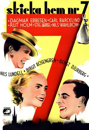 Skicka hem Nr. 7, Dagmar Ebbesen, Carl Barcklind, Nils Lundell