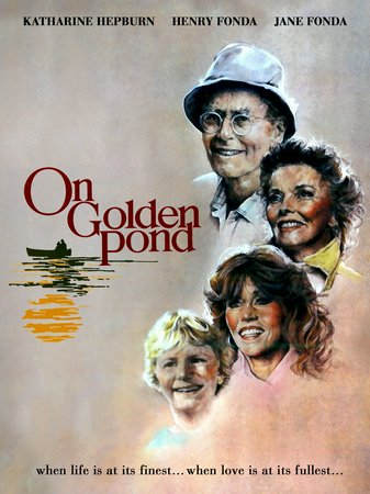 On Golden Pond, Henry Fonda,Katharine Hepburn,Jane Fonda,Dabney Coleman,Doug McKeon,William Lanteau,Christopher Rydell,Troy Garity,Chris Rydell