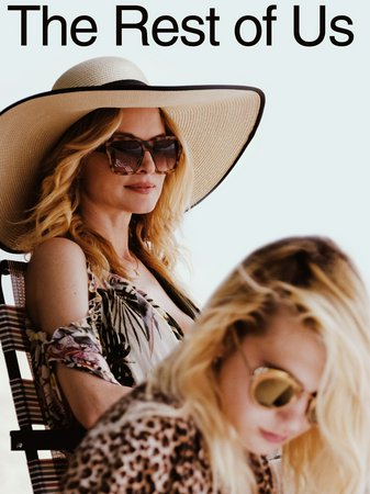 The Rest of Us, Heather Graham,Sophie Nélisse,Abigail Pniowsky,Jodi Balfour,Charlie Gillespie,Tameka Griffiths,Inga Cadranel,Kelly Martin,John Clifford Talbot,Brendan Brady