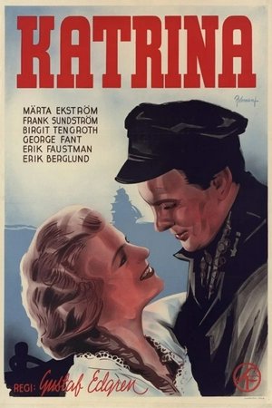 Katrina, Märta Ekström, Frank Sundström, Hampe Faustman
