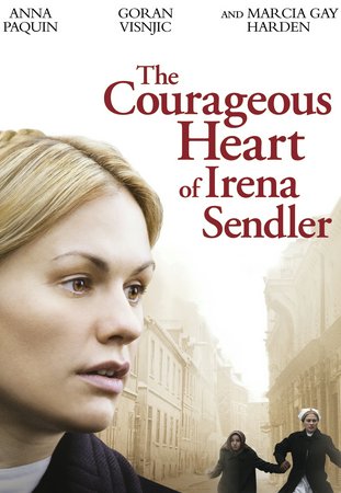 The Courageous Heart of Irena Sendler, Anna Paquin,Marcia Gay Harden,Nathaniel Parker,Goran Visnjic,Steve Speirs,Paul Freeman,Danny Webb,Iddo Goldberg,Michelle Dockery,Leigh Lawson