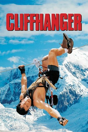Cliffhanger, Sylvester Stallone,John Lithgow,Michael Rooker,Janine Turner,Rex Linn,Caroline Goodall,Leon Robinson,Craig Fairbrass,Gregory Scott Cummins,Denis Forest