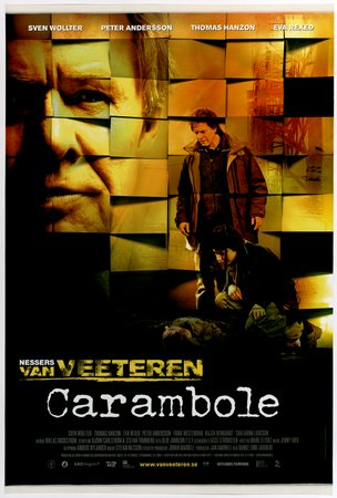 Van Veeteren: Carambole, Sven Wollter,Peter Andersson,Eva Rexed,Thomas Hanzon,Tobias Aspelin,Sven Angleflod,Frida Westerdahl,Kajsa Reingardt,Josef Säterhagen,Philip Zandén