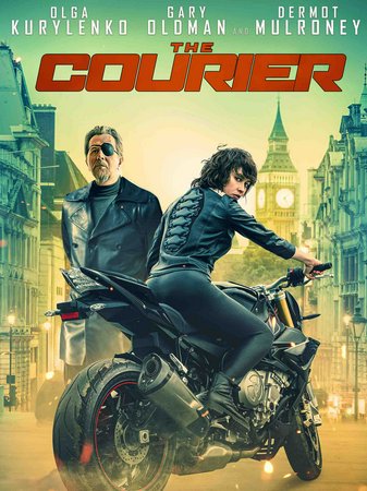The Courier, Olga Kurylenko, Gary Oldman, Alicia Agneson, Greg Orvis, Craig Conway, William Moseley, Dermot Mulroney, Calli Taylor, Lee Charles, Renars Latkovskis