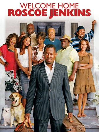 Welcome Home Roscoe Jenkins, Martin Lawrence,James Earl Jones,Margaret Avery,Joy Bryant,Cedric the Entertainer,Nicole Ari Parker,Michael Clarke Duncan,Mike Epps,Mo'Nique,Damani Roberts