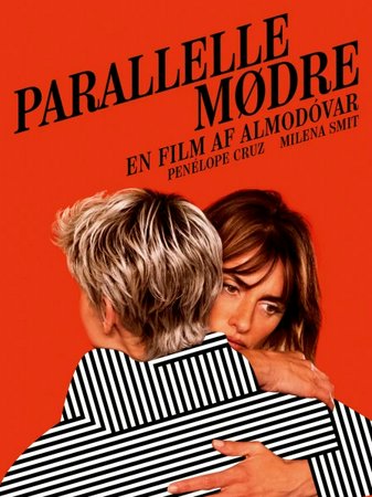 Parallelle mødre, Rossy de Palma,Milena Smit,Daniela Santiago,Israel Elejalde,Julieta Serrano,Ainhoa Santamaría,Adelfa Calvo,Inma Ochoa,Penélope Cruz,Aitana Sánchez-Gijón