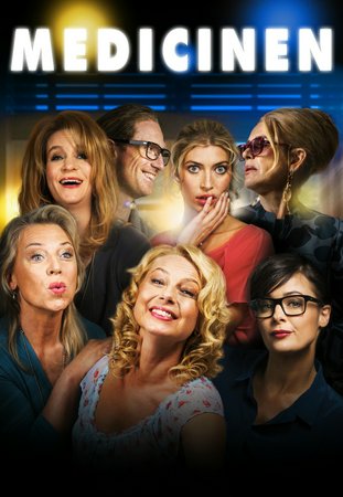 Medicinen, Ewa Fröling,Helena Bergström,Ida Engvoll,Katarina Ewerlöf,Nina Gunke,Anton Forsdik,Cecilia Forss,Johan H:son Kjellgren,Maria Lundqvist,Petra Mede