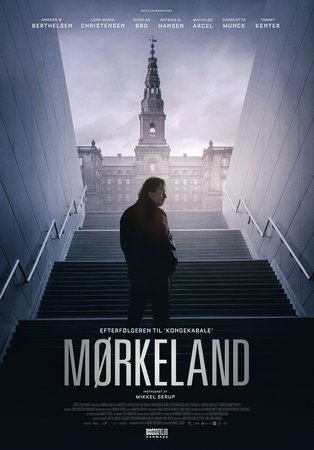 Mørkeland, Lene Maria Christensen,Nicolas Bro,Anders W. Berthelsen,Ina-Miriam Rosenbaum,Charlotte Munck,Marina Bouras,Mathilde Fock,Mathilde Eusebius,Amira Jensen,Mohamed Djeziri
