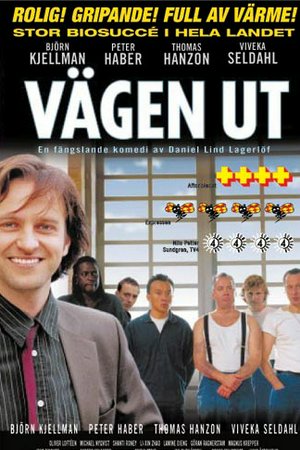 Vägen ut, Björn Kjellman,Thomas Hanzon,Viveka Seldahl,Peter Haber,Michael Nyqvist,Shanti Roney,Oliver Loftien,Lamine Dieng,Oliver Loftéen,Goran Ragnerstam