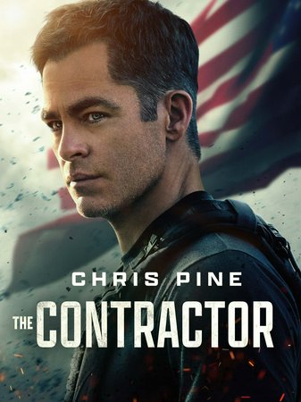 The Contractor, Chris Pine,Gillian Jacobs,Sander Thomas,Toby Dixon,Chris TC Edge,Timothy Carr,Regina Ting Chen,Patti Schellhaas,Cory Scott Allen,George Pistereanu