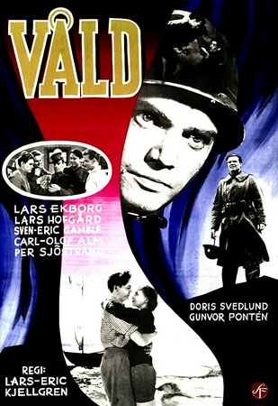 Våld, Lars Ekborg, Doris Svedlund, Gunvor Pontén