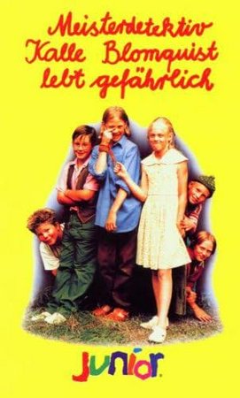 Kalle Blomkvist-Masterdetektiven Lever Farligt, Erika Hoghede,Krister Henriksson,Ulla Skoog,Victor Sandberg,Claes Malmberg,Bobo Steneby,Totte Steneby,Toni Wilkens,Lakke Magnusson,Catherine Hansson