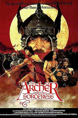 The Archer and The Sorceress , Lane Caudell, George Kennedy, Kabir Bedi, John Hancock, George Innes, Marc Alaimo, Victor Campos, Belinda Bauer, Andrew Bloch, Allan Rich