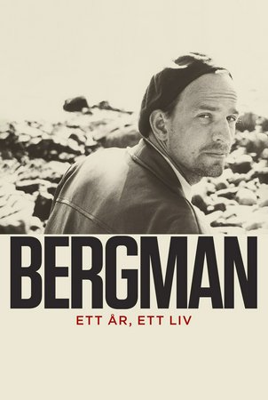 Bergman: A Year in the Life, Ingmar Bergman,Lena Endre,Thorsten Flinck,Elliott Gould,Barbra Streisand,Liv Ullmann,Lars von Trier,Jane Magnusson,Bibi Andersson,Bengt Ekerot