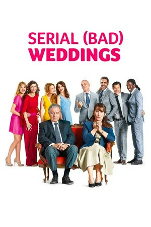 Serial (Bad) Weddings, Christian Clavier,Chantal Lauby,Ary Abittan,Medi Sadoun,Frédéric Chau,Noom Diawara,Frédérique Bel,Julia Piaton,Émilie Caen,Frédéric Chaudier