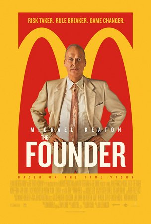 The Founder, Michael Keaton, Nick Offerman, John Carroll Lynch, Linda Cardellini, B.J. Novak, Justin Randell Brooke, Kate Kneeland, Wilbur Fitzgerald, Griff Furst, Andrew Benator