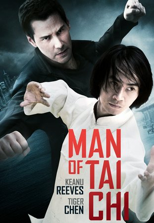 Man of Tai Chi, Keanu Reeves,Tiger Hu Chen,Karen Mok,Iko Uwais,Simon Yam-Wong,Silvio Simac,Oing Ye,Jeremy Marinas,Helene Leclerc,Sun-jung Yoo