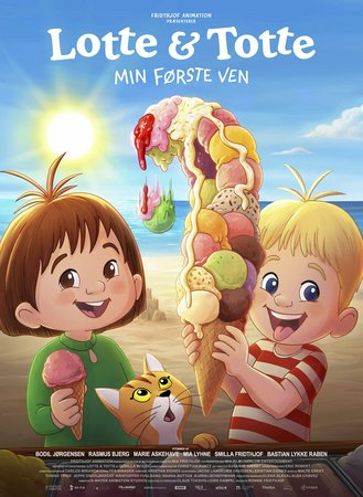 Lotte & Totte: Min første ven,  Smilla Fridthjof, Bastian Lykke Raben, Marie Askehave